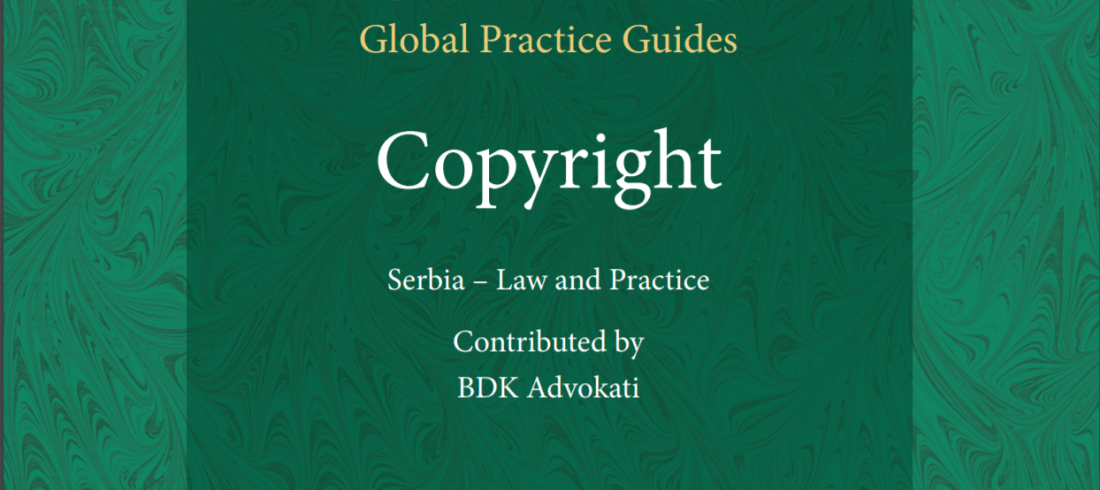 BDK Advokati authors Serbia chapter in 'Copyright 2018' (Chambers & Partners)